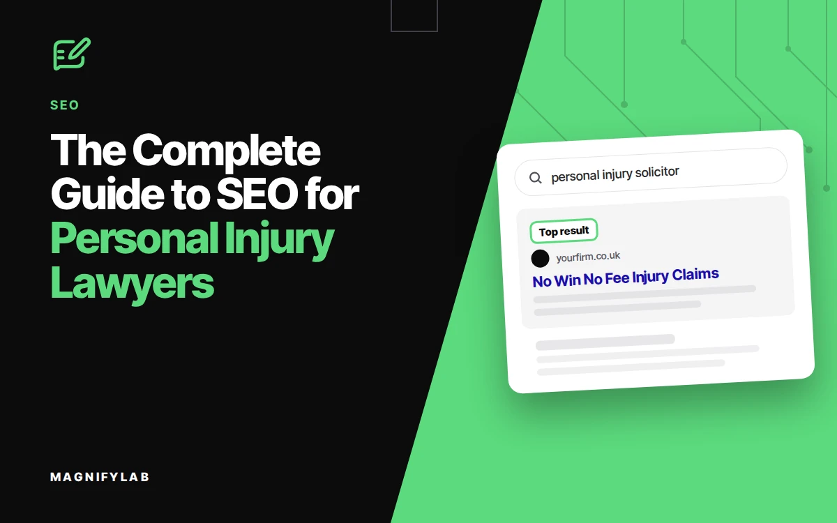 The Complete Guide to SEO for Personal Injury Lawyers