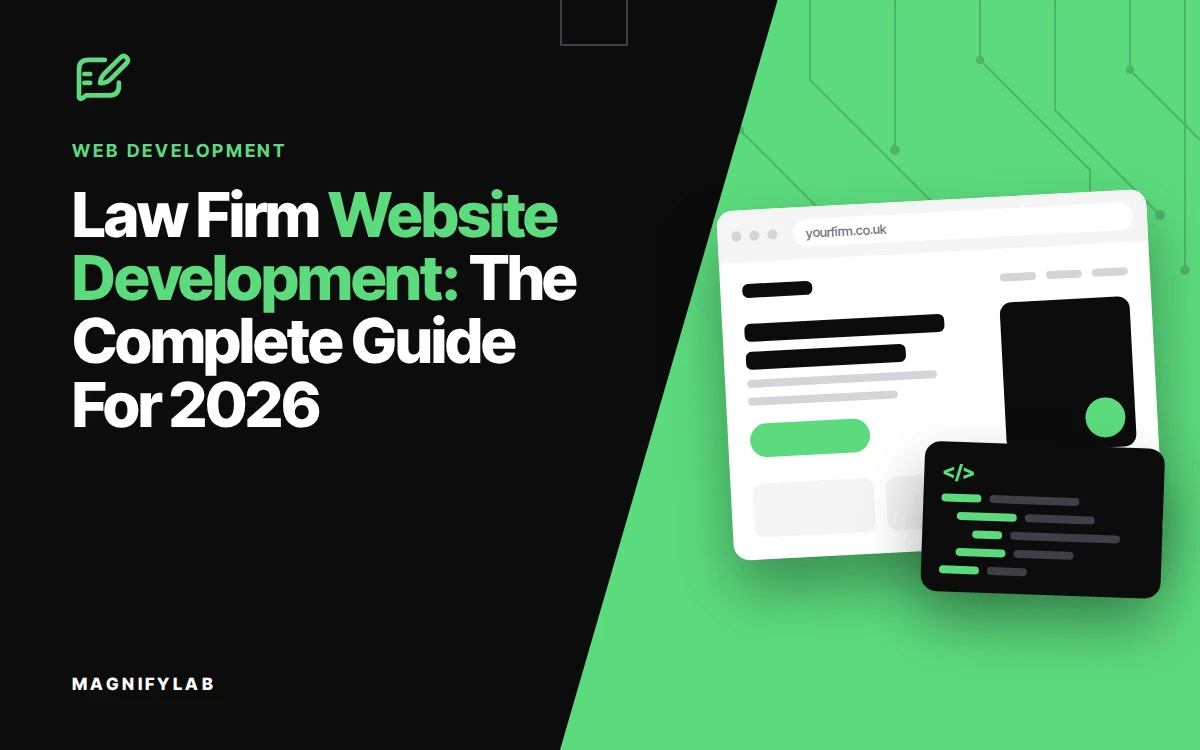 Law Firm Website Development: The Complete Guide For 2026